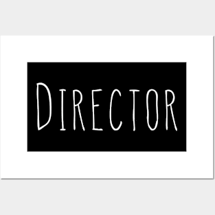 Director - White Posters and Art